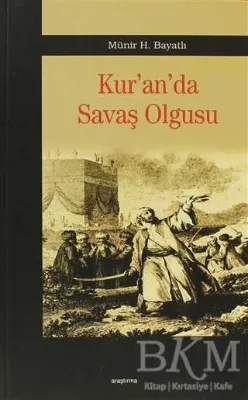 Kur’an’da Savaş Olgusu