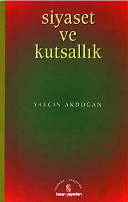 Siyaset ve Kutsallık