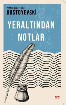 Yeraltından Notlar