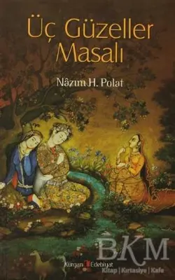 Üç Güzeller Masalı