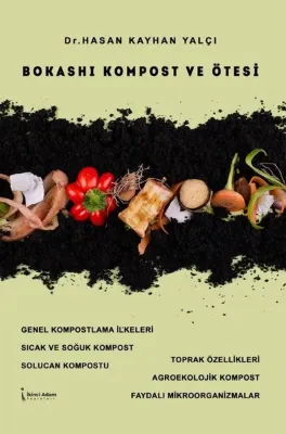 Bokashi Kompost ve Ötesi