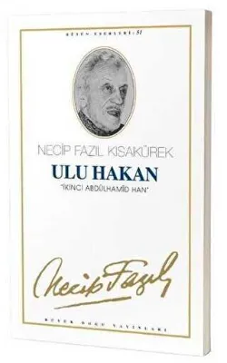 Ulu Hakan : 43 - Necip Fazıl Bütün Eserleri
