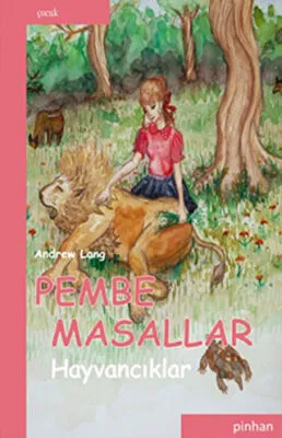 Pembe Masallar Hayvancıklar