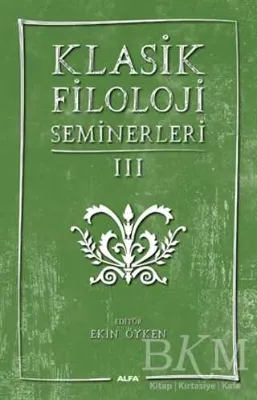 Klasik Filoloji Seminerleri 3