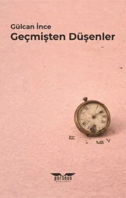 Geçmişten Düşenler