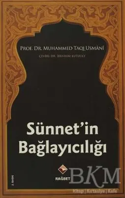 Sünnet’in Bağlayıcılığı