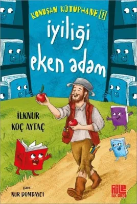 İyiliği Eken Adam - Konuşan Kütüphane 1