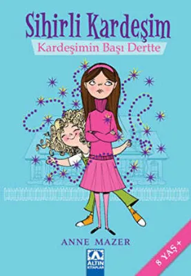 Sihirli Kardeşim Kardeşimin Başı Dertte