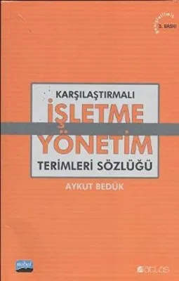 Karşılaştırmalı İşletme - Yönetim Terimleri Sözlüğü