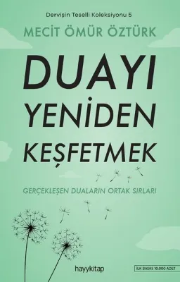 Dervişin Teselli Koleksiyonu 5 - Duayı Yeniden Keşfetmek