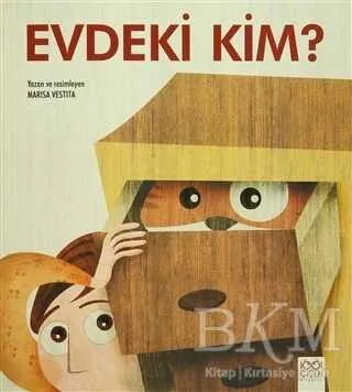 Evdeki Kim?