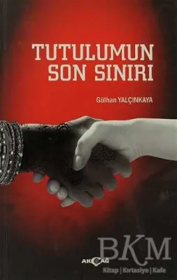 Tutulumun Son Sınırı