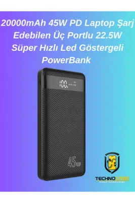 technocaseee 20000mAh 45W PD Laptop Şarj Edebilen Üç Portlu 22.5W Süper Hızlı Led Göstergeli PowerBank