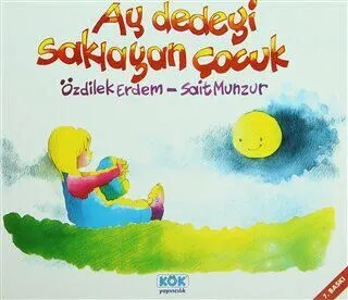 Aydedeyi Saklayan Çocuk