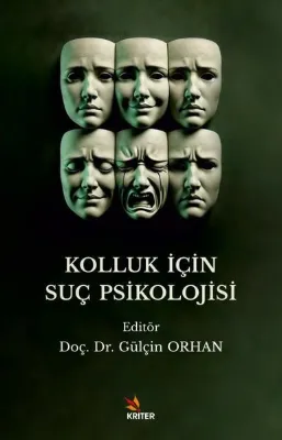 Kolluk İçin Suç Psikolojisi
