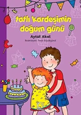 Tatlı Kardeşimin Doğum Günü