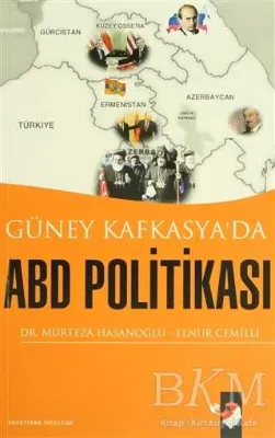 Güney Kafkasya`da ABD Politikası