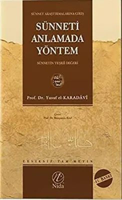 Sünneti Anlamada Yöntem