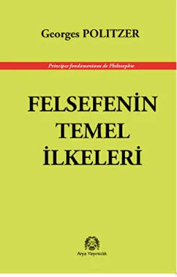 Felsefenin Temel İlkeleri