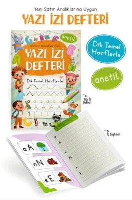Yazı İzi Defteri -Yeni Satır Aralıklarına Uygun - Dik Temel Harflerle - Anetil