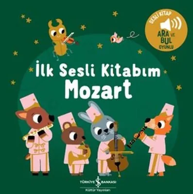 İlk Sesli Kitabım - Mozart