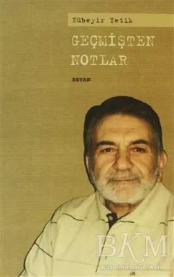 Geçmişten Notlar