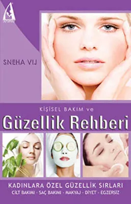 Kişisel Bakım ve Güzellik Rehberi
