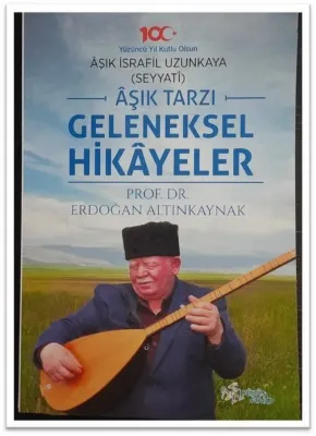 Aşık Tarzı Geleneksel Hikayeler
