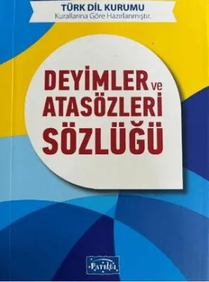 Deyimler ve Atasözleri Sözlüğü