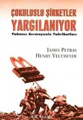 Çok Uluslu Şirketler Yargılanıyor