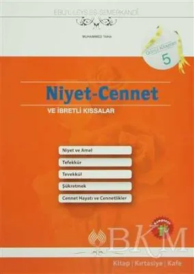 Niyet - Cennet ve İbretli Kıssalar