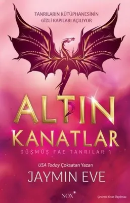 Altın Kanatlar - Düşmüş Fae Tanrılar Cilt 1