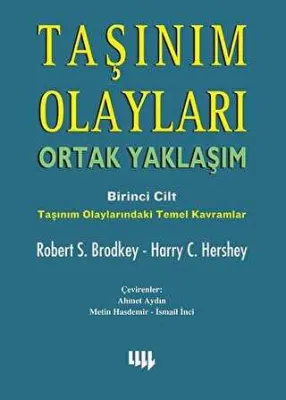 Taşınım Olayları - Birinci Cilt - Ortak Yaklaşım