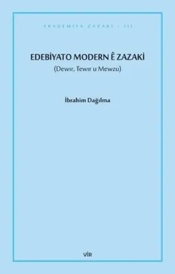 Edebiyato Modern e Zazaki - Tewir u Mewzu