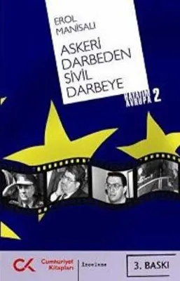 Askeri Darbeden Sivil Darbeye