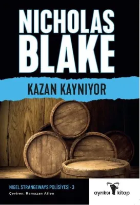 Kazan Kaynıyor - Nigel Strangeways Serisi 3