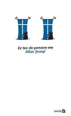 Ez Tev De Pencere Me