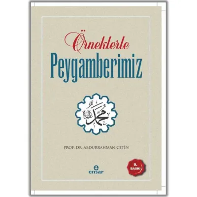 Örneklerle Peygamberimiz