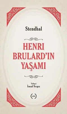 Henri Brulard’ın Yaşamı