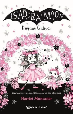 Isadora Moon 12 - Düğüne Gidiyor