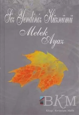 Siz Yendiniz Hüznümü