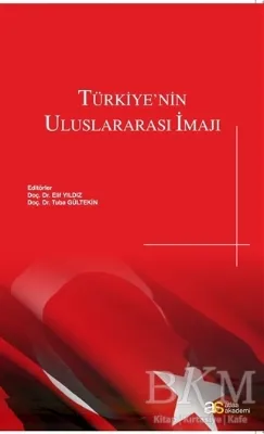 Türkiye`nin Uluslararası İmajı