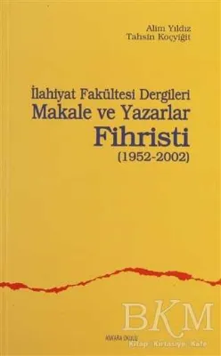İlahiyat Fakültesi Dergileri Makale ve Yazarlar Fihristi