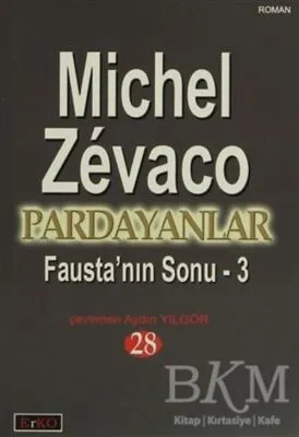 Fausta’nın Sonu 3
