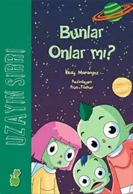 Uzayın Sırrı : Bunlar Onlar mı?