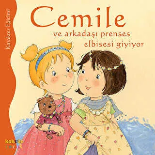 CEMİLE VE ARKADAŞI PRENSES ELBİSESİ GİYİYOR