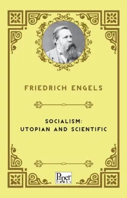 Socialism: Utopian and Scientific