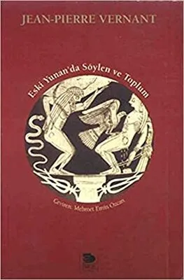 Eski Yunan`da Söylen Ve Toplum