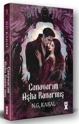 Canavarım Aşka Kanarmış - Canavarların da Kalbi Varmış 3