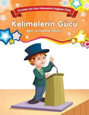 Kelimelerin Gücü - Bilinç ve Karakter Gelişimi Büyük Boy